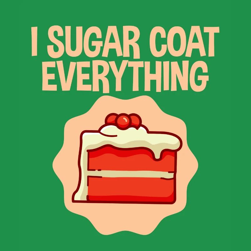 I Sugar Coat Everything 4