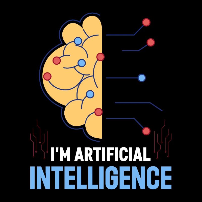 I'm Artificial Intelligence