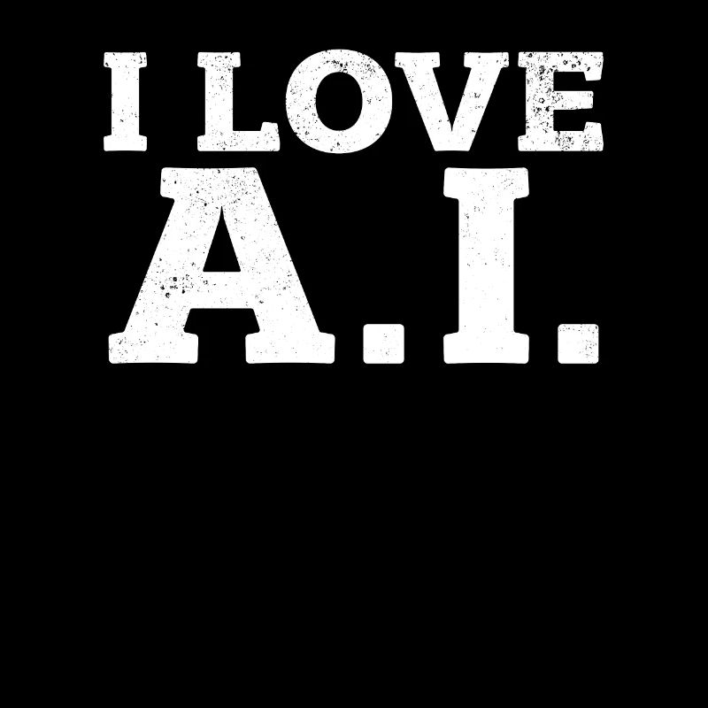 J’aime l’IA - Machine Learning Ai Artificial Intelli