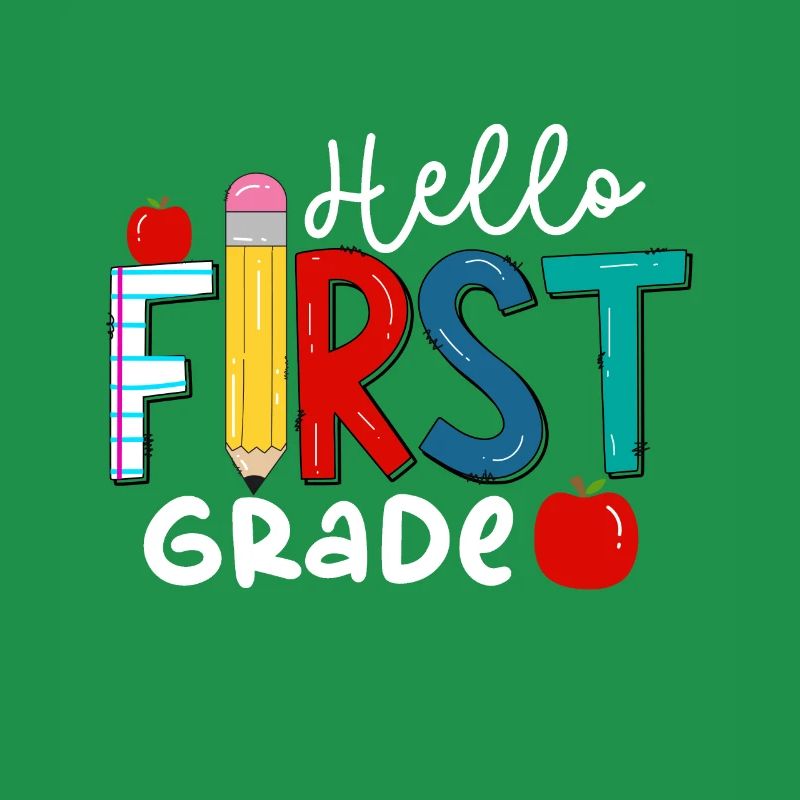 Hello 1st Grade Back To School First Day