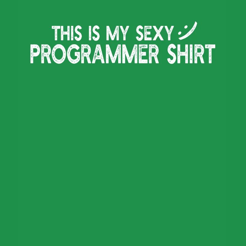 Ceci est ma chemise de programmeur sexy - Funny Programme