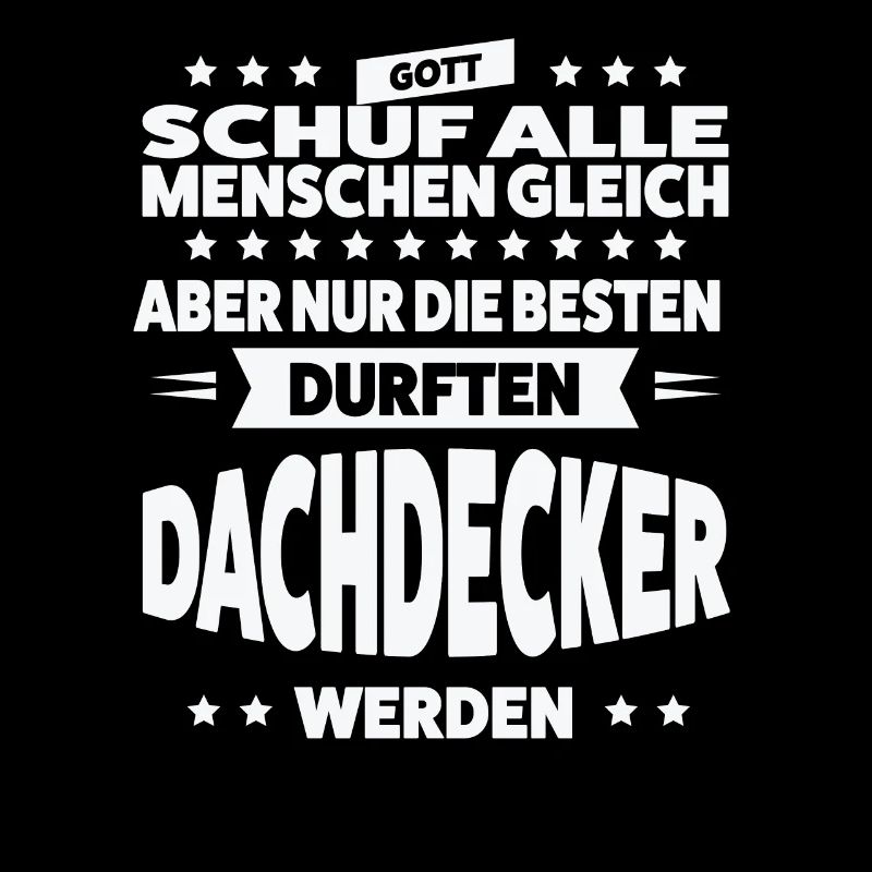 Dachdecker Beruf Dachdeckermeister Geschenk