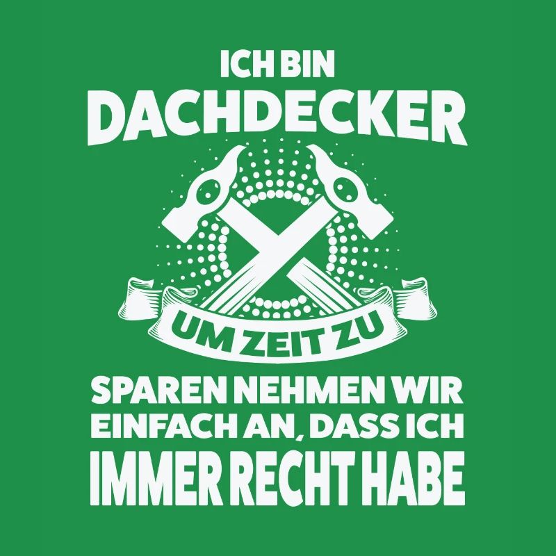 Dachdecker Beruf Dachdecken Geschenk
