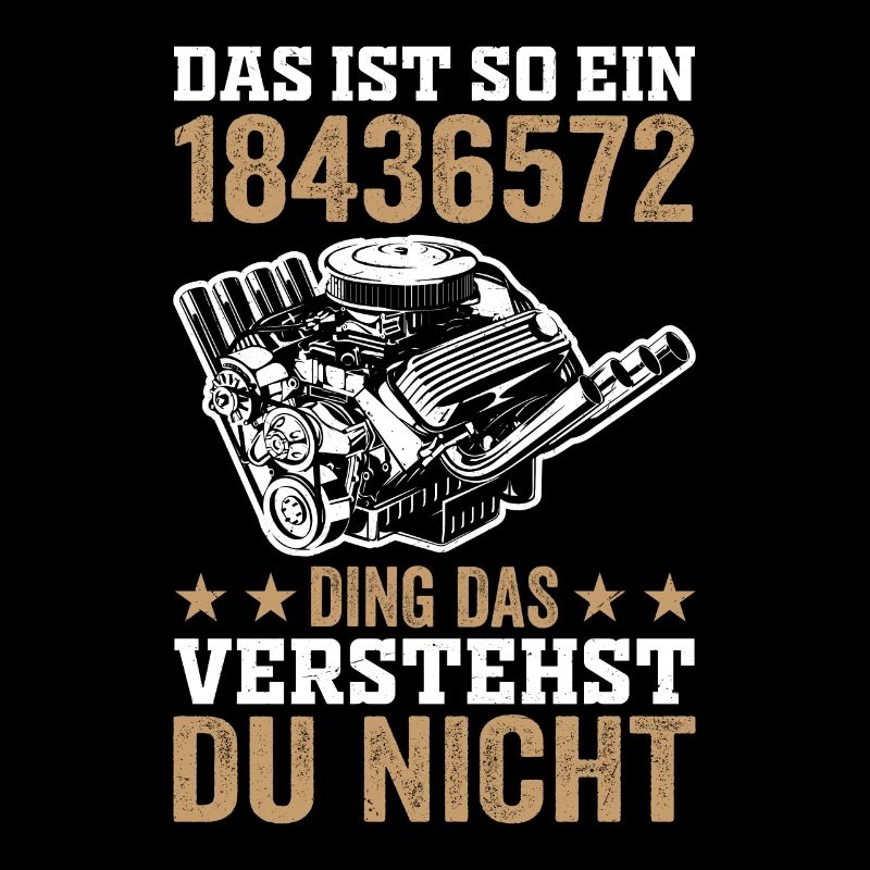 Das ist so ein 18436572 Ding Geschenk V8