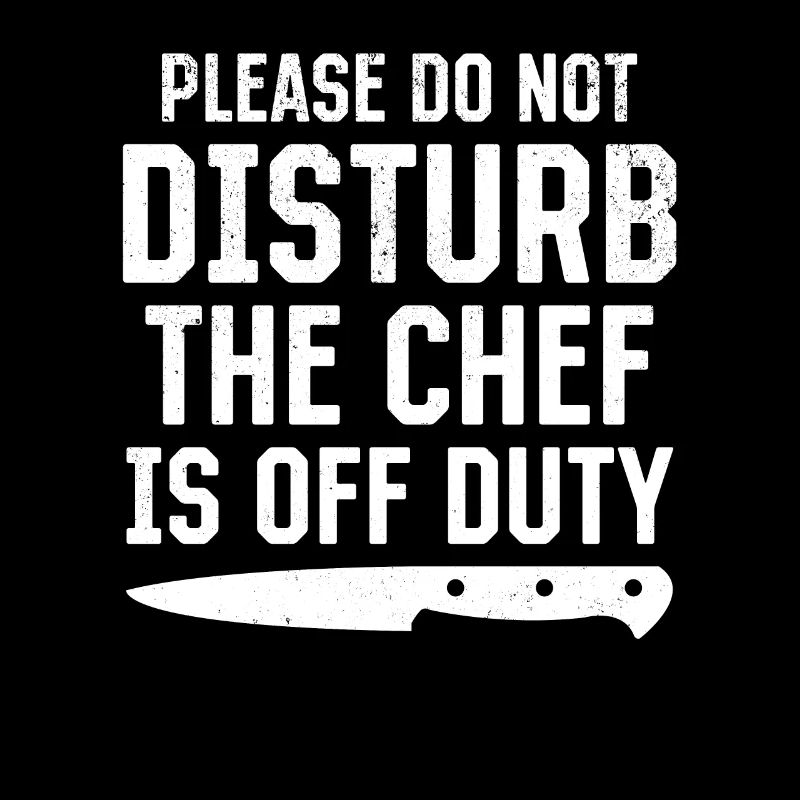 S’il vous plaît ne pas déranger le chef n’est pas en service Chef Co