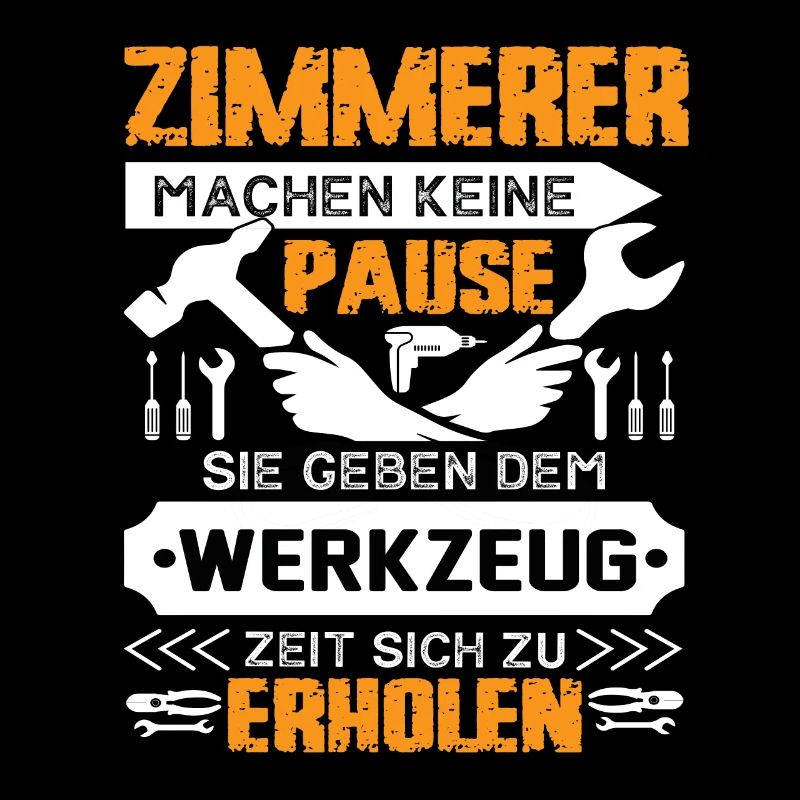 Zimmerer Machen Keine Pause
