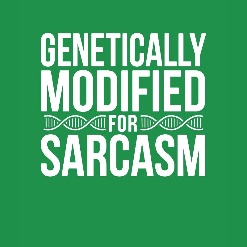 Sarcasm Genes DNA Genetics