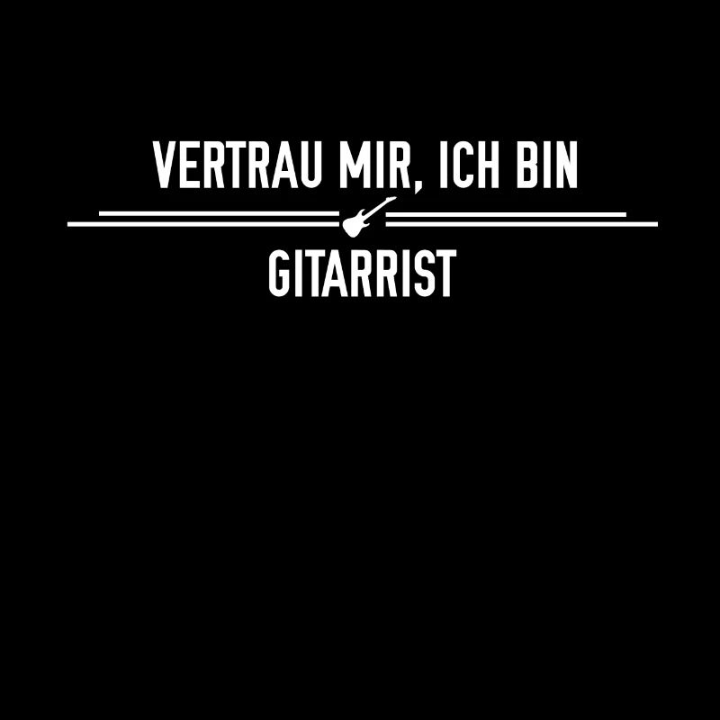 Vertrau mir, ich bin Gitarrist!