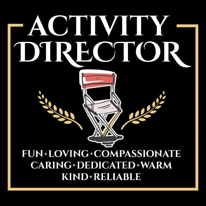 Proud Activity Director Appreciation Professional