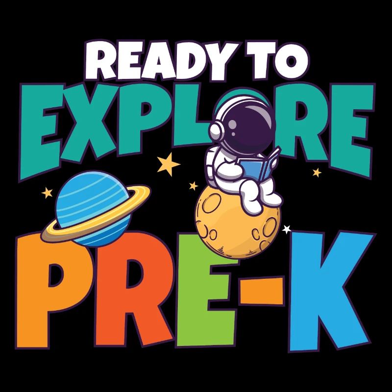 First Day Of School Day Ready to Explore Pre-K