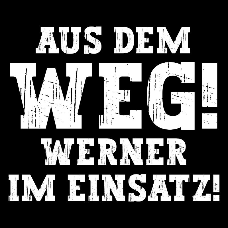 Werner Lustiger Spruch Vorname Name Werner