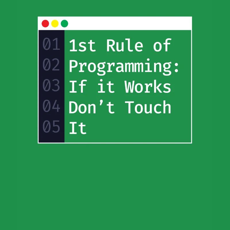 1st Rule Of Programming Programmierer Coding