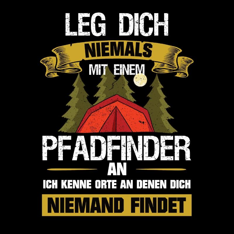 Pfadfinder Leg dich niemals mit uns an Geschenk
