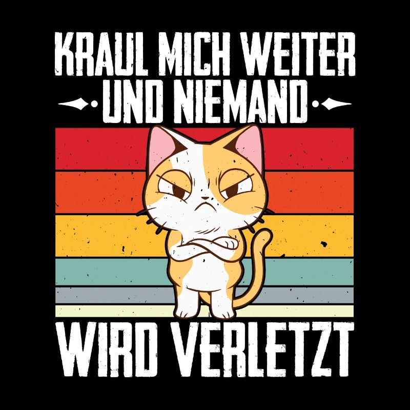 Kraul Mich Weiter Lustiger Katzen Spruch Kätzchen