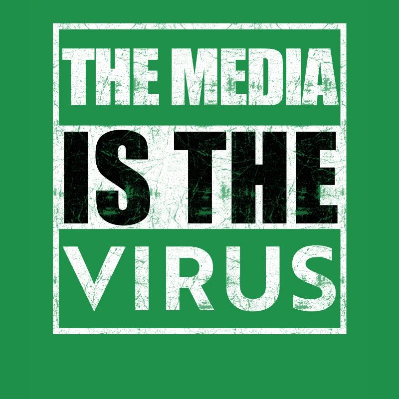 Das Medium ist das Virus