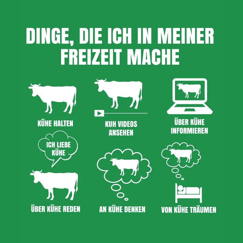 Dinge In Meiner Freizeit Mache Kuh Kühe Milchbauer