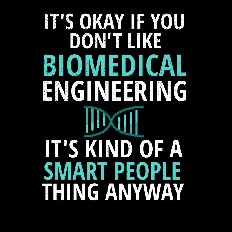 Biomedical Engineer gift idea medical technician