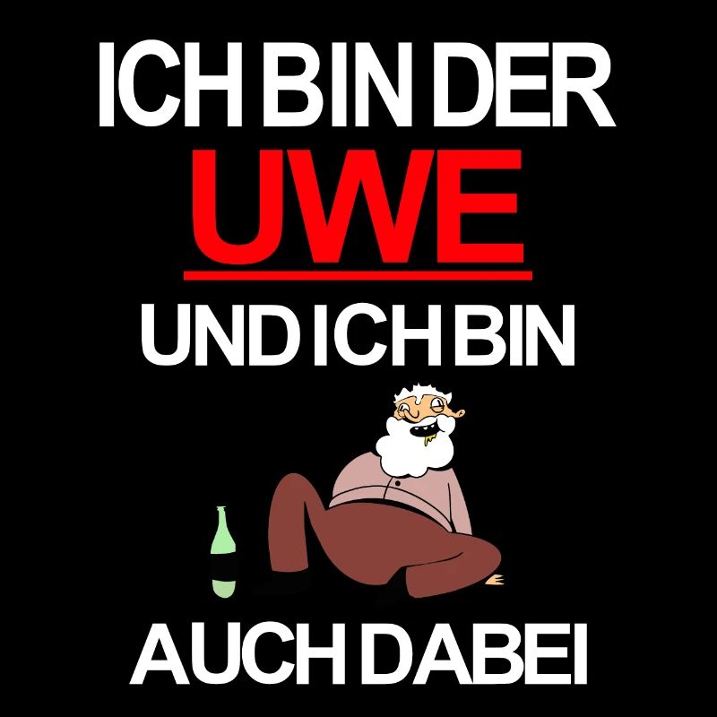 Ich bin der Uwe und ich bin auch dabei