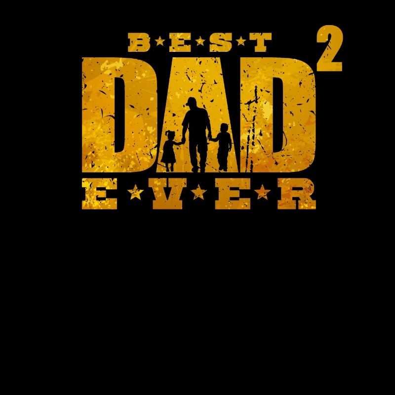Best Dad Ever Father 2 Kids Double Dad Daddy