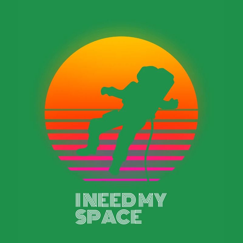 I need my Space