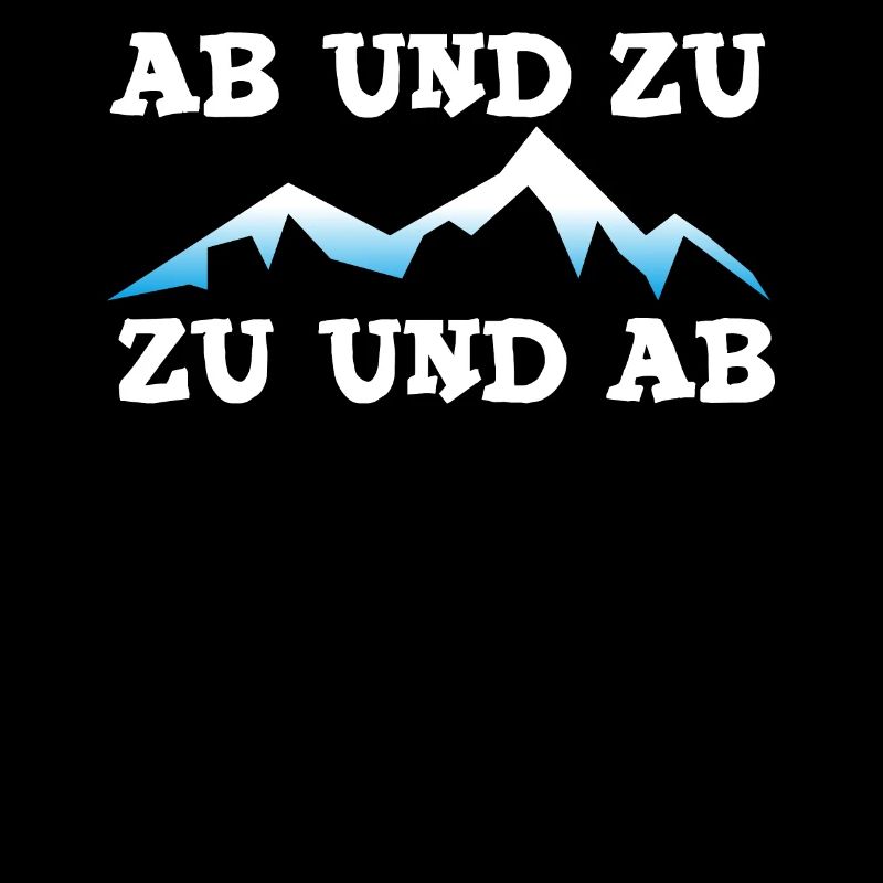 Ab und Zu Zu und Ab - Berg - Wanderer - Kletterer,