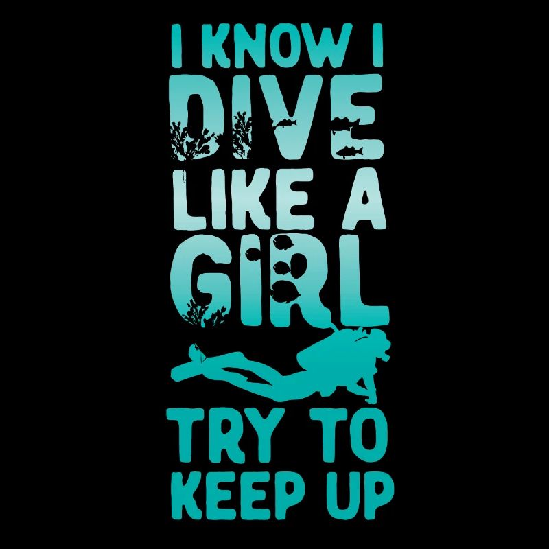 Scuba Diving Diver I Know I Dive