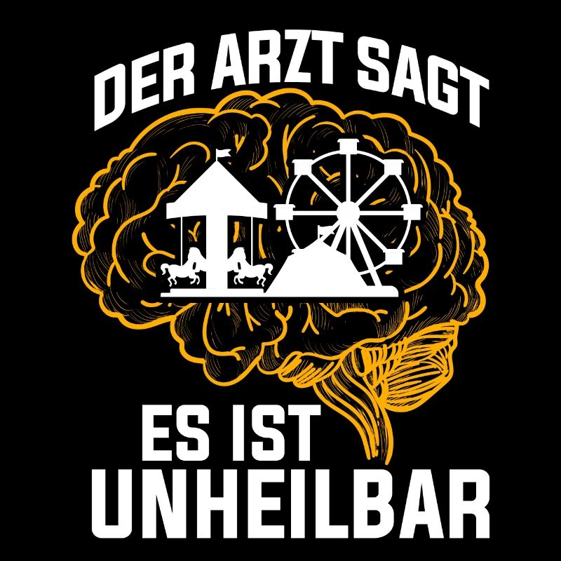 Der Arzt sagt es ist unheilbar Kirmes
