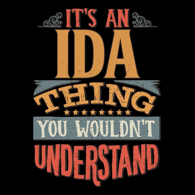 C’est une chose Ida que vous ne comprendriez pas - Ida