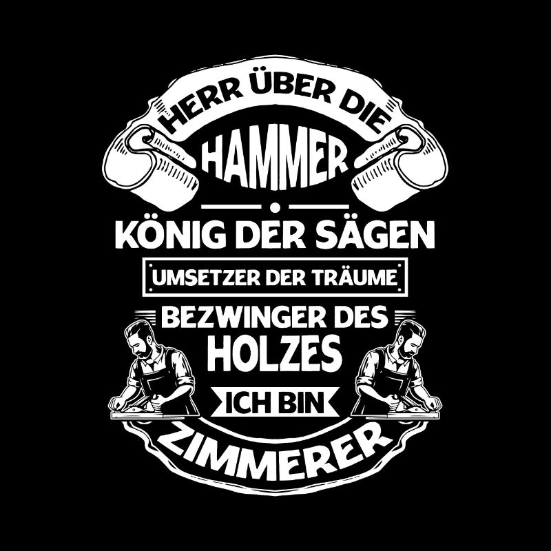 Zimmerer Spruch Zimmermann Schreiner