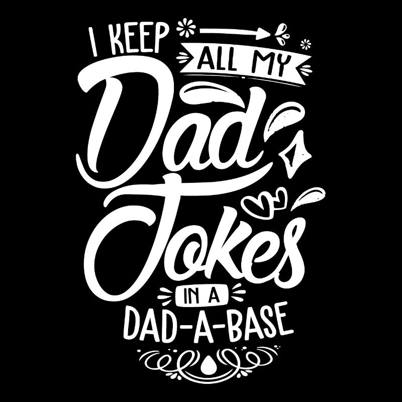 Dad Jockes Dad-A-Base Funny Father