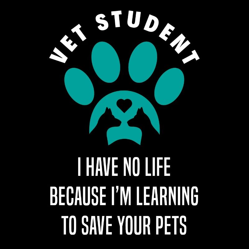 Funny Veterinary Student Veterinary Medicine Student
