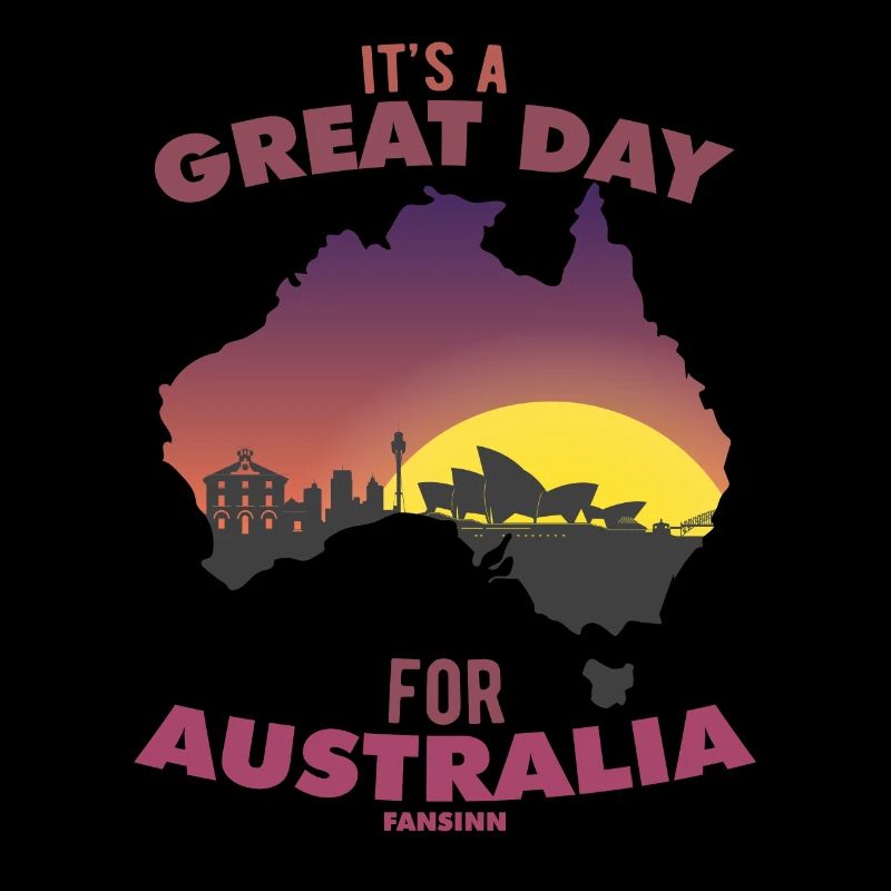 It's A Great Day For Australia