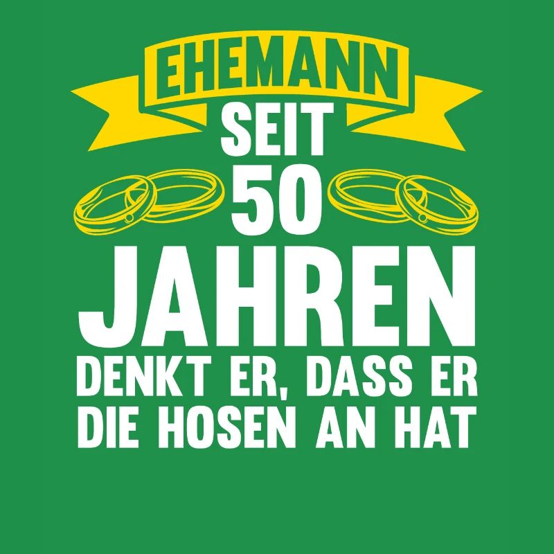 50 Jahre Ehe Ehemann Ehepaar Geschenk