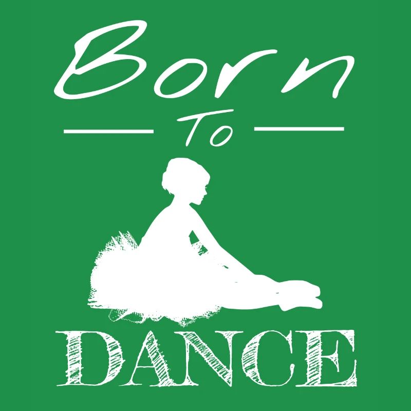 né pour danser born to dance classique danseuse