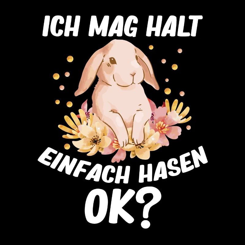 Ich mag halt einfach Hasen, OK?
