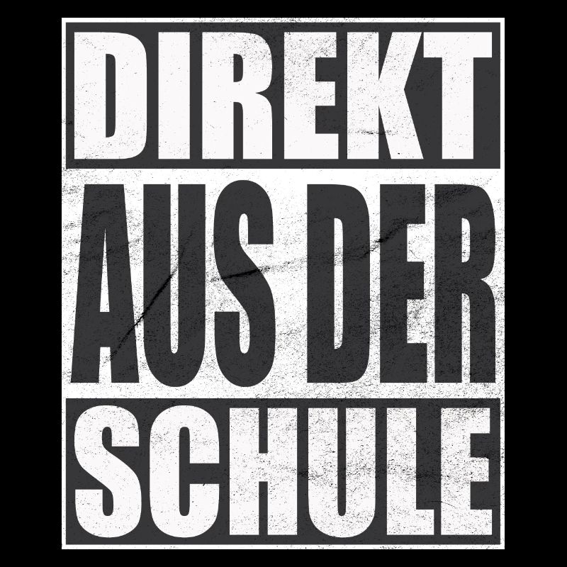Direkt aus der Schule