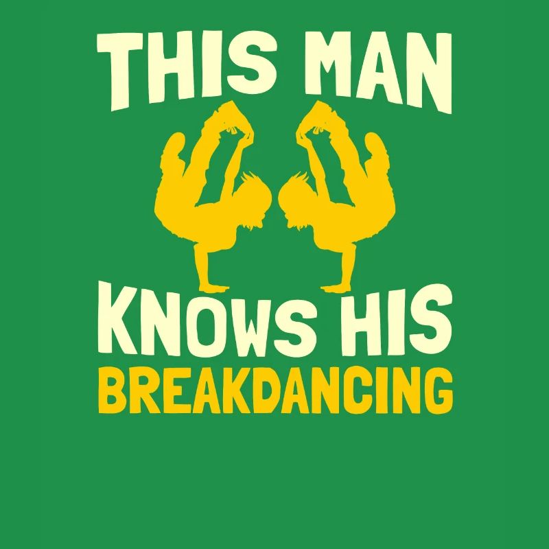 Breakdance Breakdancer Breakdancing