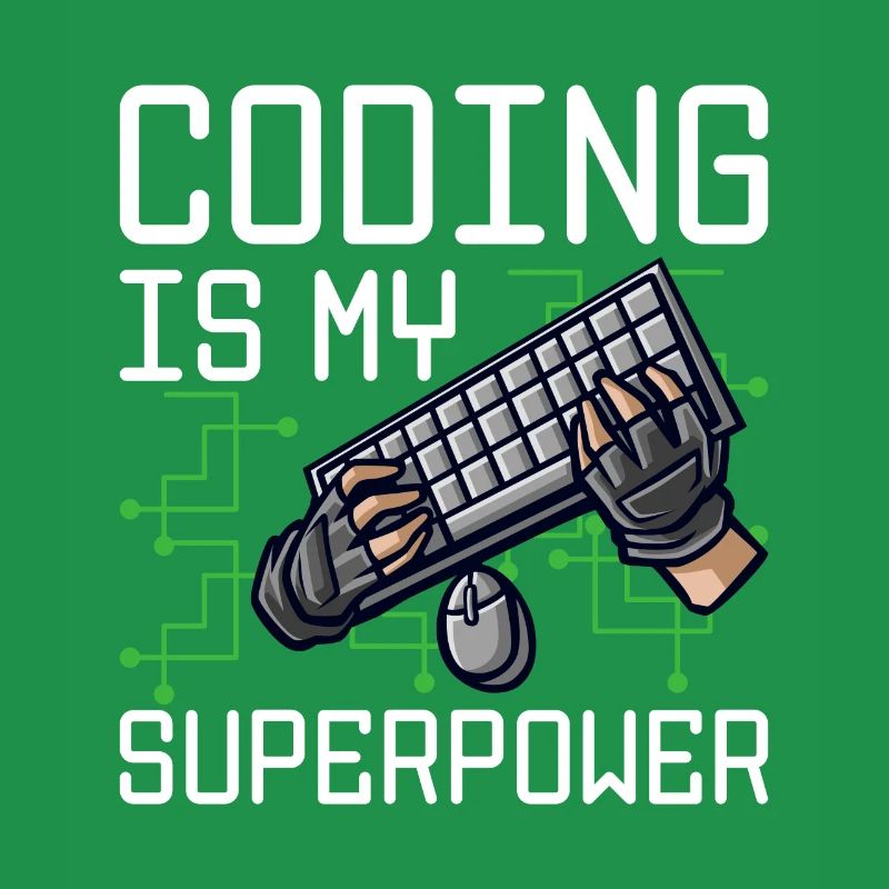 Coding Is My Superpower Programming Coder Computer