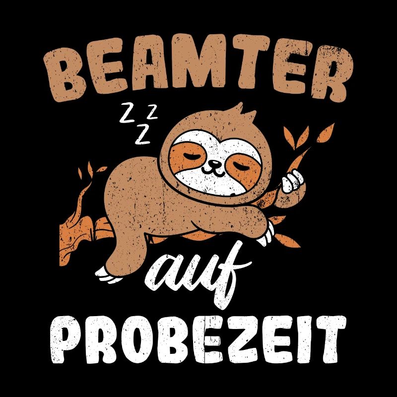 Beamter auf Probezeit - Beamter Kaffee Beamtin Ges
