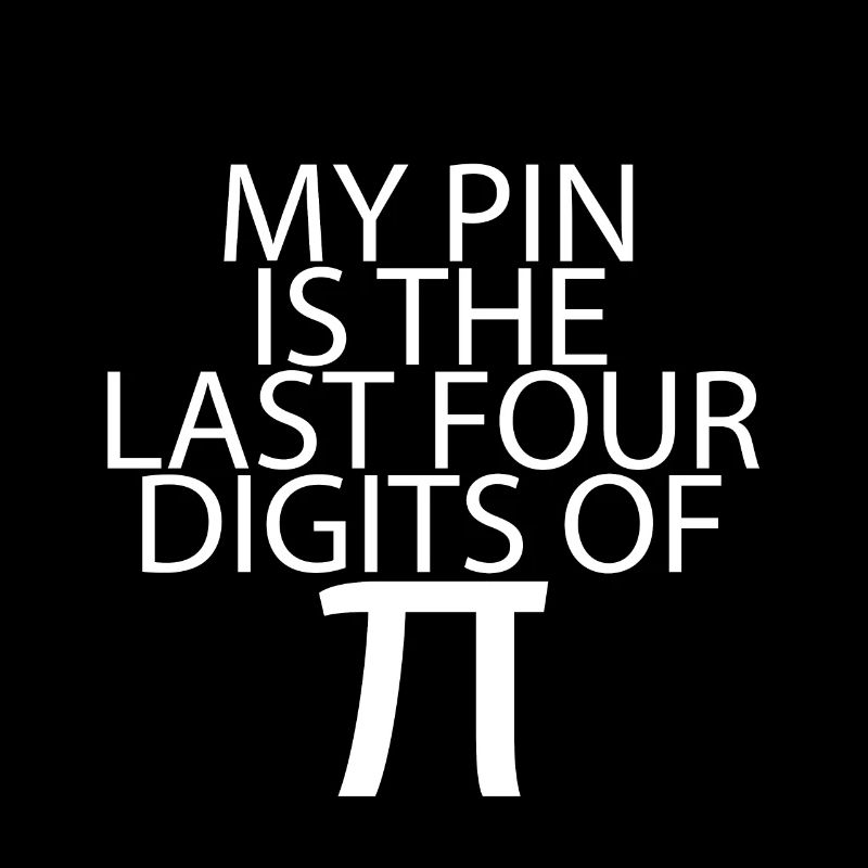 Mon épingle est les quatre derniers chiffres de Pi 6