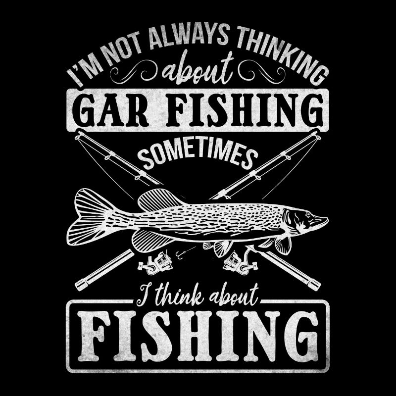 Funny Garfishing I don't always think about