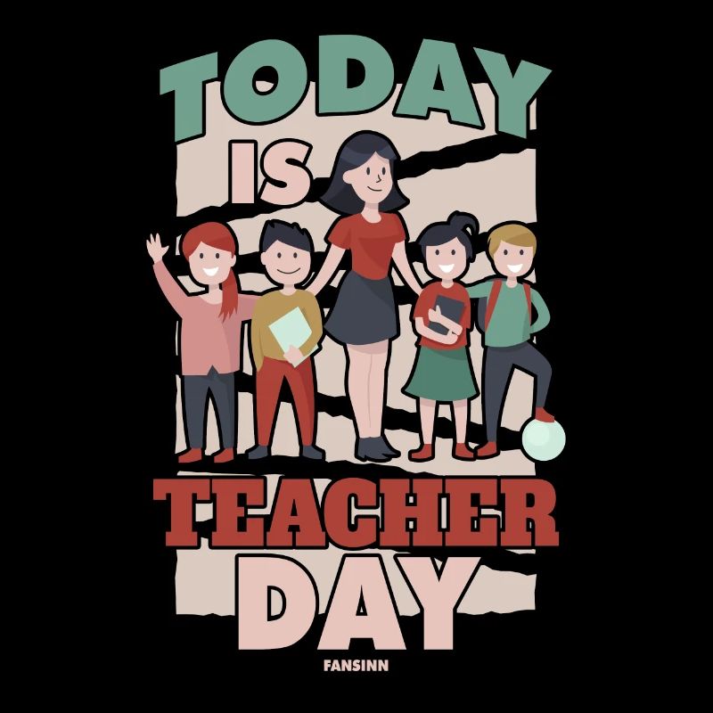 Today Is Teacher Day