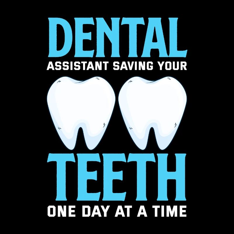 Dentist Dental Assistant Dental Assistant Gift
