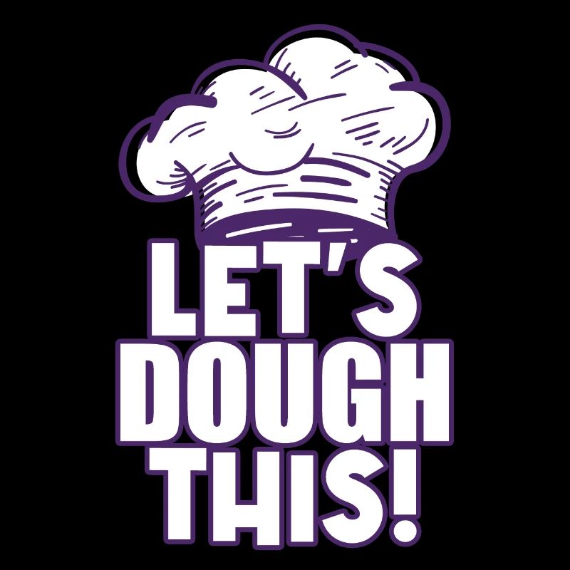 Let's Dough This - Baker