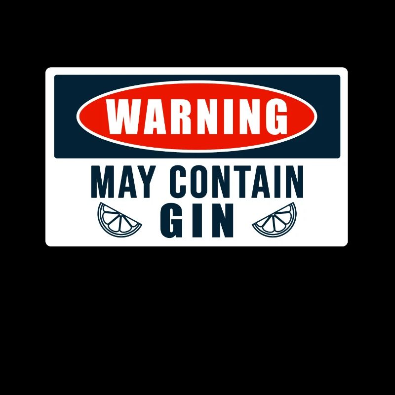 Warning May Contain Gin