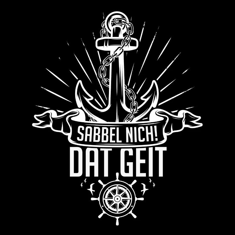 Sabbel Nich Dat Geit Geschenk Norddeutsch Ostsee N