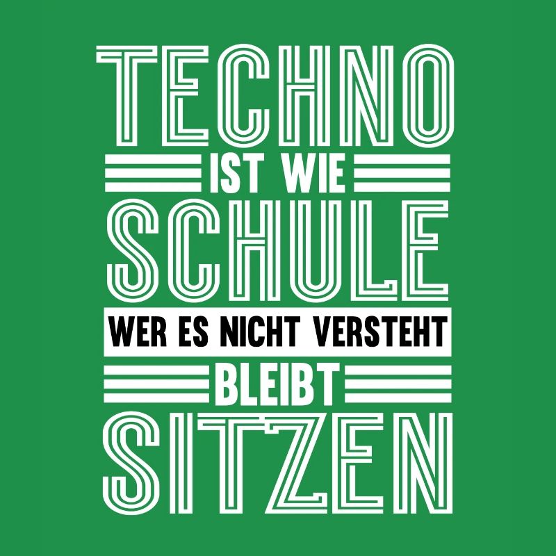 Techno Ist Wie Schule Techno