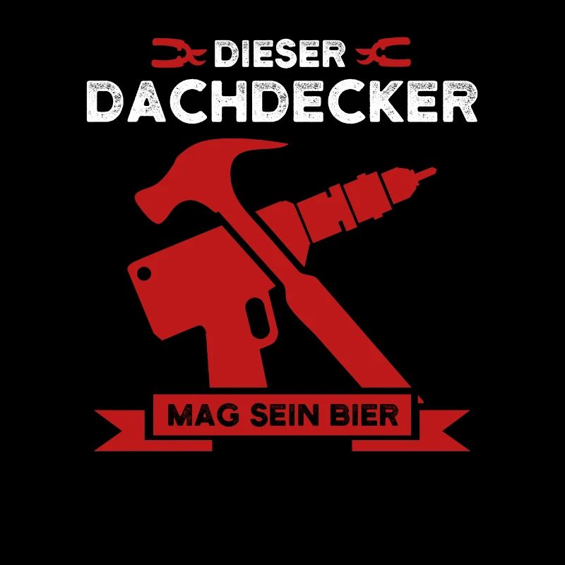 Dachdecker Bier Dachdecken Geschenk