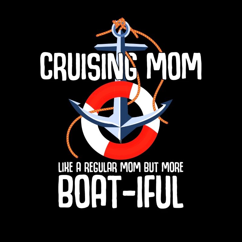 Kreuzfahrt Mom like A Normal Mom But Boat-iful