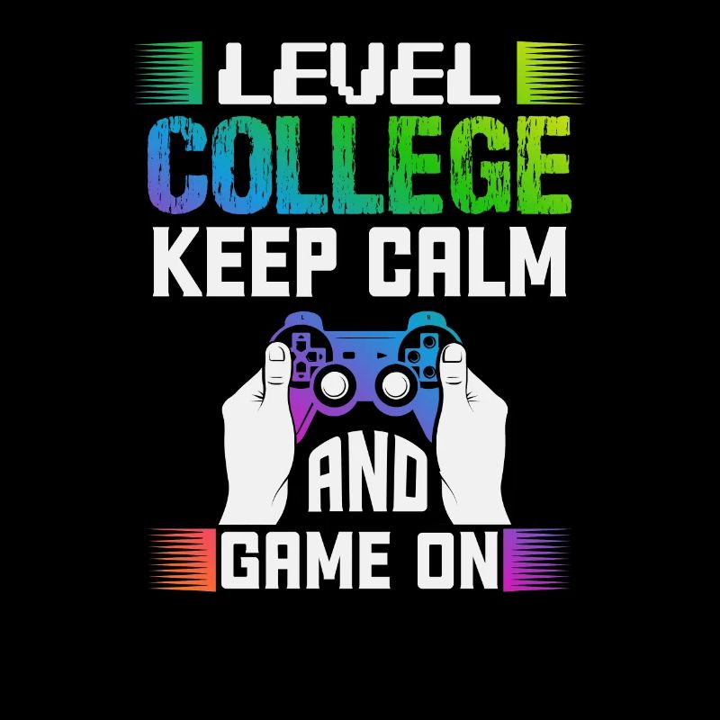 Level COLLEGE keep calm and game on